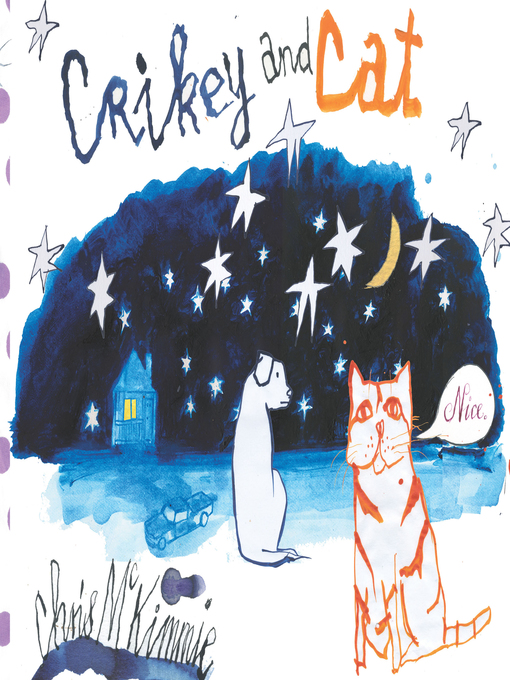 Title details for Crikey and Cat by Chris McKimmie - Wait list